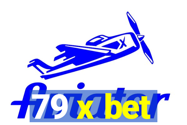 79 x bet
